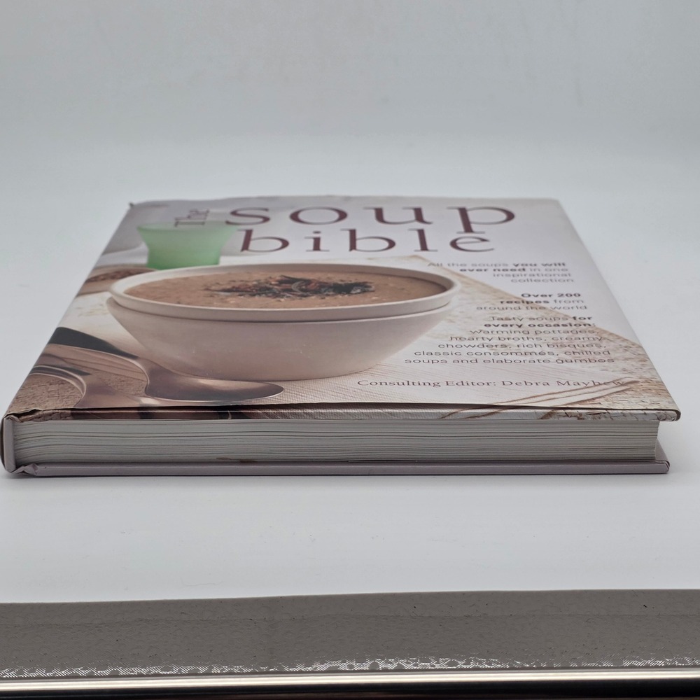 The Soup Bible Cookbook Debra Mayhew 200+ Recipes Hardcover Color Photos Healthy - Picture 10 of 10